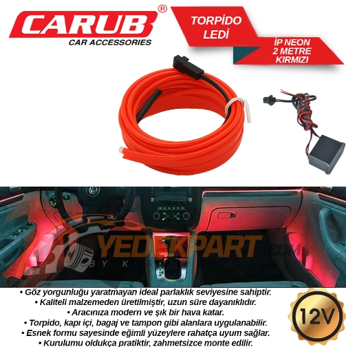 CARUB ARAÇ İÇİ TORPİDO LEDLİ 12V İP NEON KIRMIZI 2 MT